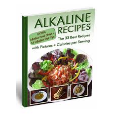 An essential overview of the alkaline diet, including a handy list of the alkaline or acidic values of nearly 200 foods ; Alkaline Diet Recipes