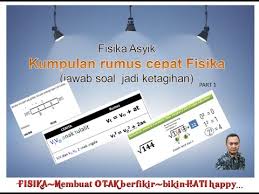We did not find results for: Fisika Asyik Kumpulan Rumus Cepat Fisika Jawab Soal Jadi Ketagihan Youtube