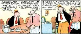 I Will Gladly Pay You Tuesday For A Hamburger Today Meaning A Manga Bag That Channels Wimpy Fanboy Com