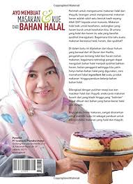 Dalam kategori makanan halal dan haram, bangkai yang diharamkan adalah hewan yang mati secara tidak wajar, seperti hewan yang mati ini akan kembali ke pembahasan makana halal dan haram sebelumnya terkait jenis makanan. Ayo Membuat Masakan Kue Dari Bahan Halal Indonesian Edition Nimpuno Diah 9786020355450 Amazon Com Books