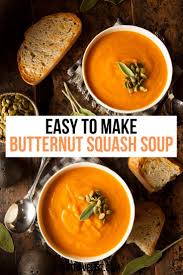 Easy Butternut Squash Soup Filling And Delicious Butternut Squash Soup Easy Quick Soup Recipes Easy Butternut Squash