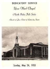Ucon Ward Chapel dedicatory service, 24 may 1953