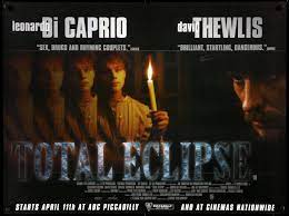 Infobox film name = total eclipse. Total Eclipse 1995 Original British Quad Movie Poster 30 X 40 Original Film Art Vintage Movie Posters