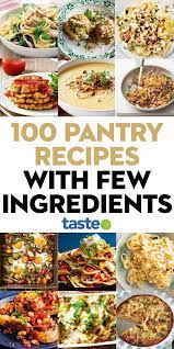 Top 100 Pantry Recipes With Only A Handful Of Ingredients Popular Dinner Recipes Recipes Cheap Dinner Recipes