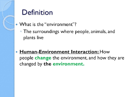 Maybe you would like to learn more about one of these? Human Environment Interaction Ppt Download