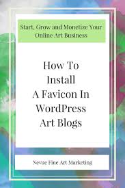 Would You Like To Have Your Logo Next To Your Url In A Browser S Address Bar In This Post Discover How To Instal Photographing Artwork Art Business Art Market