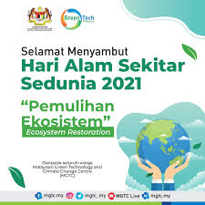 Related to hari alam sekitar negara. Malaysian Green Technology Climate Change Centre On Twitter Selamat Hari Alam Sekitar Negara 2021 Dengan Tema Pemulihan Ekosistem Mgtc Jom Sama Sama Memberi Kesedaran Kepada Masyarakat Dan Raikan Hari Alam Sekitar Negara
