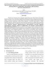 Personal atau perseorangan, kedinasan, dan khusus atau istimewa. Pdf Batas Waktu Kewenangan Penahanan Dalam Proses Penyidikan Tindak Pidana Narkotika Di Polres Labuhanbatu Ditinjau Dari Hukum