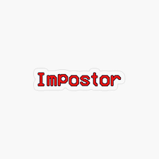 Impostor Among Us By Ind3finite Redbubble In 2020 Aesthetic Stickers Cute Stickers Printable Stickers