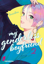 My Genderless Boyfriend 2 von Tamekou. Bücher | Orell Füssli