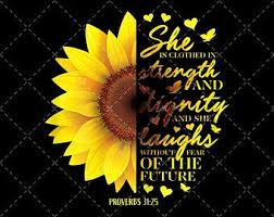 Flowers and plants perceive christianity as god's creation to express and share with the people divine goodness the round fruit represents the world christ came to save. Sunflower Scripture Etsy