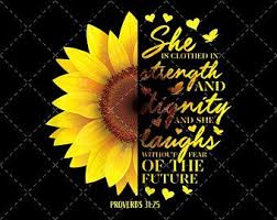 Flowers and plants perceive christianity as god's creation to express and share with the people divine goodness the round fruit represents the world christ came to save. Sunflower Scripture Etsy