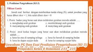 Mar 20, 2020 · 2. Jawaban Pg Dan Esai Penilaian Pengetahuan Ki 3 Penjaskes Kelas 8 Halaman 233 235 Youtube