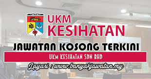 Maklumat kekosongan ini adalah seperti yang diiklankan. Jawatan Kosong Di Ukm Kesihatan Sdn Bhd 12 Ogos 2018 Banyak Jawatan
