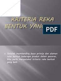 Tetapi projek reka bentuk akan bergantung bukan sahaja pada saiz, tetapi. Kriteria Reka Bentuk Yang Baik