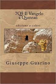 Browse the qumran shop and find the perfect dead sea cosmetics and jewelry. 7q5 Il Vangelo A Qumran Amazon De Guarino Giuseppe Fremdsprachige Bucher
