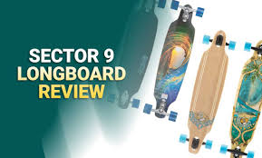 Why sector 9 is the best longboard brand worldwide? Best Sector 9 Longboards Review In 2021 Pickmyscooter