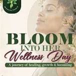 Bloom Into Her Wellness