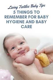 5 Things To Remember For Baby Hygiene And Baby Care Baby Care Baby Care Tips Taking Care Of Baby