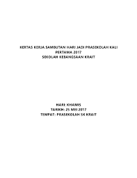 Pastinya anda tahu dong kertas hvs? Kertas Kerja Sambutan Hari Jadi Prasekolah