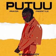 Stonebwoy Putuu Lyrics Mp3 Ghana