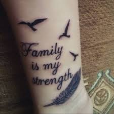Forearm Tattoo Saying Family Is My Strength Together Forearm Tattoo Quotes Family Quotes Tattoos Tattoos With Meaning