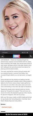 Check spelling or type a new query. Los Angeles Performer Anastasia Knight Has Passed Away Industry Sources Familiar With Her Career Have Confirmed The Model Who Would Have Turned 21 Next Month Had Been Active In The Adult