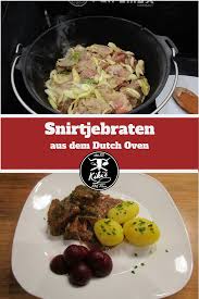 Snirtjebraten Bbq Rezepte Rezepte Fleisch Gerichte