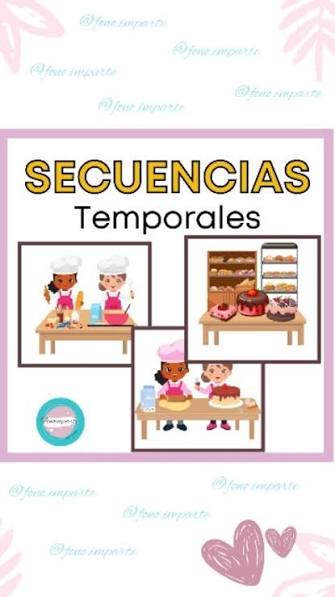 SECUENCIAS TEMPORALES, ?Las secuencias temporales son imágenes que  representan una historia en el orden en que ocurren., Permiten:, El  desarrollo del lenguaje., La creatividad y comprensión ...