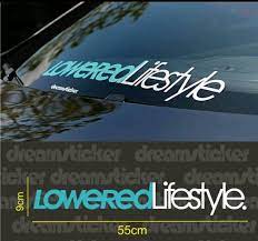 This wordpress.com site is the cat's pajamas. Jual Stiker Lowered Lifestyle Kaca Mobil Depan Cutting Sticker Mobil Lowered Lifestyle Di Lapak Far Abdul Bukalapak