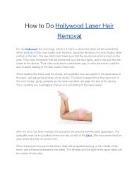 70 likes · 2 were here. How To Do Hollywood Laser Hair Removal