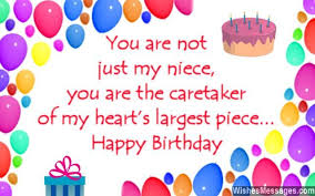 Birthday Wishes For Your Niece You do much more than light up my life; birthday wishes for your niece