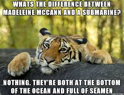 Madeline mccann is a power card. These Jokes Will Never Get Old Meme On Imgur