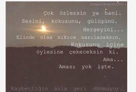 Özlemek, uzaklara uçan bir kuş özlemek, ne tatlı bir yokuş. Ozlemek Wattpad