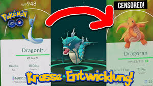 Sie hat ihn zu einem bühnenreifen schauspieler entwickelt (herangebildet). Dragonir Zu Dragoran Wp 2000 Entwickeln Krasse Entwicklungen New Garados Pokemon Go Deutsch Youtube