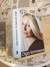 Filmová dokumentaristka a pedagožka dosud natočila téměř stovku dokumentárních filmů, za něž získala třicet cen. O Cem Sni Muzi Olga Sommerova 240919 Ext Sklad Antikvariat Trutnov Com