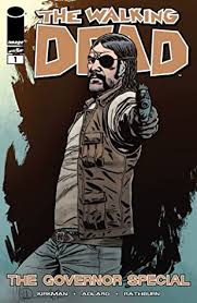 The governor refers to a character that appears in the comic series, tv series, novel series, road to survival, social game, assault, no man's land, our world, and the escapists. The Walking Dead The Governor Special By Robert Kirkman