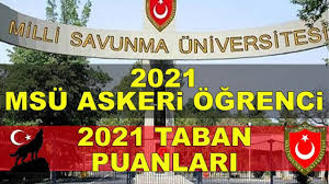 2021 msü taban puanları (msü askeri̇ öğrenci̇ temi̇ni̇ taban puanlari). 2021 Msu Taban Puanlari Milli Savunma Universitesi Askeri Birlikler