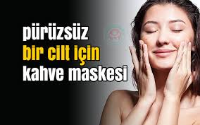 Puruzsuz Bir Cilt Icin Kahve Maskesi Nasil Yapilir Cilt Bakimi Kuru Cilt Ev Yapimi Cilt Bakimi