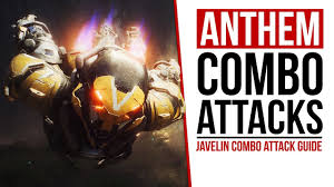 anthem javelin combo attacks guide colossus ranger storm