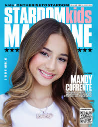 StardomKids Magazine Mandy Corrente (May/ June) by Stardom101 Magazine