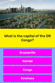 Members of president felix tshisekedi's union for democracy and. What Is The Capital Of The Dr Congo Trivia Answers Quizzclub