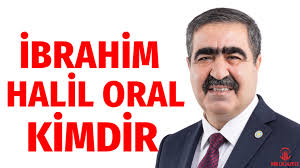 İbrahim Halil Oral kimdir?