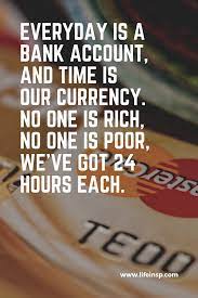 Top 25 Quotes About Money By Wise Successful People Life Inspiration Money Quotes Rich Quotes Motivational Quotes