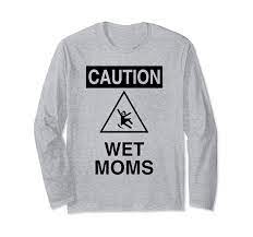 Amazon.com: Caution Wet Moms, Molecules Funny Science Geek Long Sleeve  T-Shirt : Clothing, Shoes & Jewelry