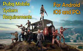 Pubg Mobile Requirements For Android Ios And System Requirements For Pc