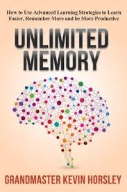 Unlimited Memory How To Use Advanced Learning Strategies To Learn Faster Remember More And Be More Product Learning Strategies Advanced Learning Learn Faster