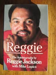 Reggie: The Autobiography book by Mike Lupica