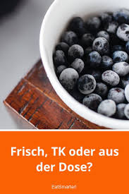 Frisch Tk Oder Aus Der Dose Rezepte Mit Obst Lebensmittel Lebensmittel Essen
