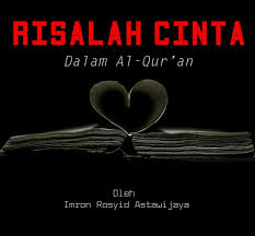 Maybe you would like to learn more about one of these? Risalah Cinta Dalam Al Qur An Bagian 1 Arti Cinta El Hijaz